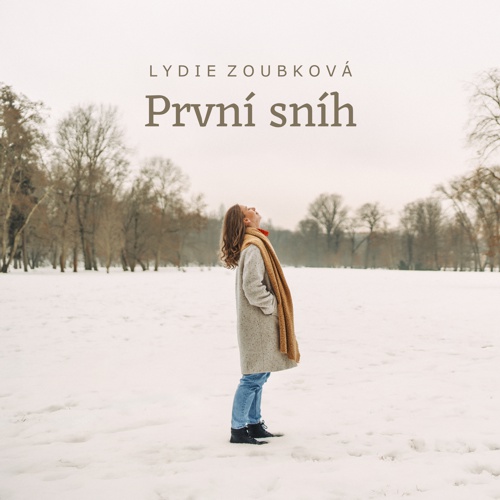 Lydie Zoubková - První sníh